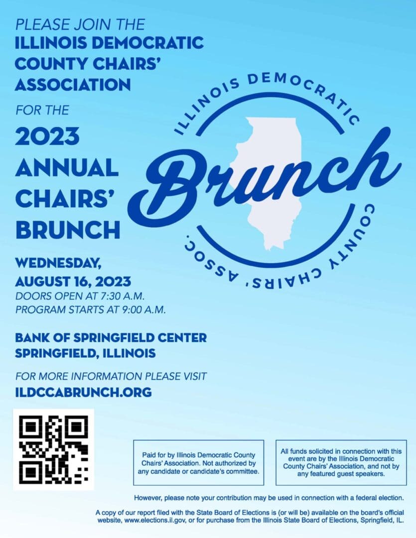 Join the Illinois Democratic County Chairs' Association for their annual Chairs' Brunch at the Bank of Springfield Center on August 16. There will be delicious food and important leaders, you won't want to miss it! 🍽 For more information or to buy tickets, visit ildccabrunch.org or scan the QR code.