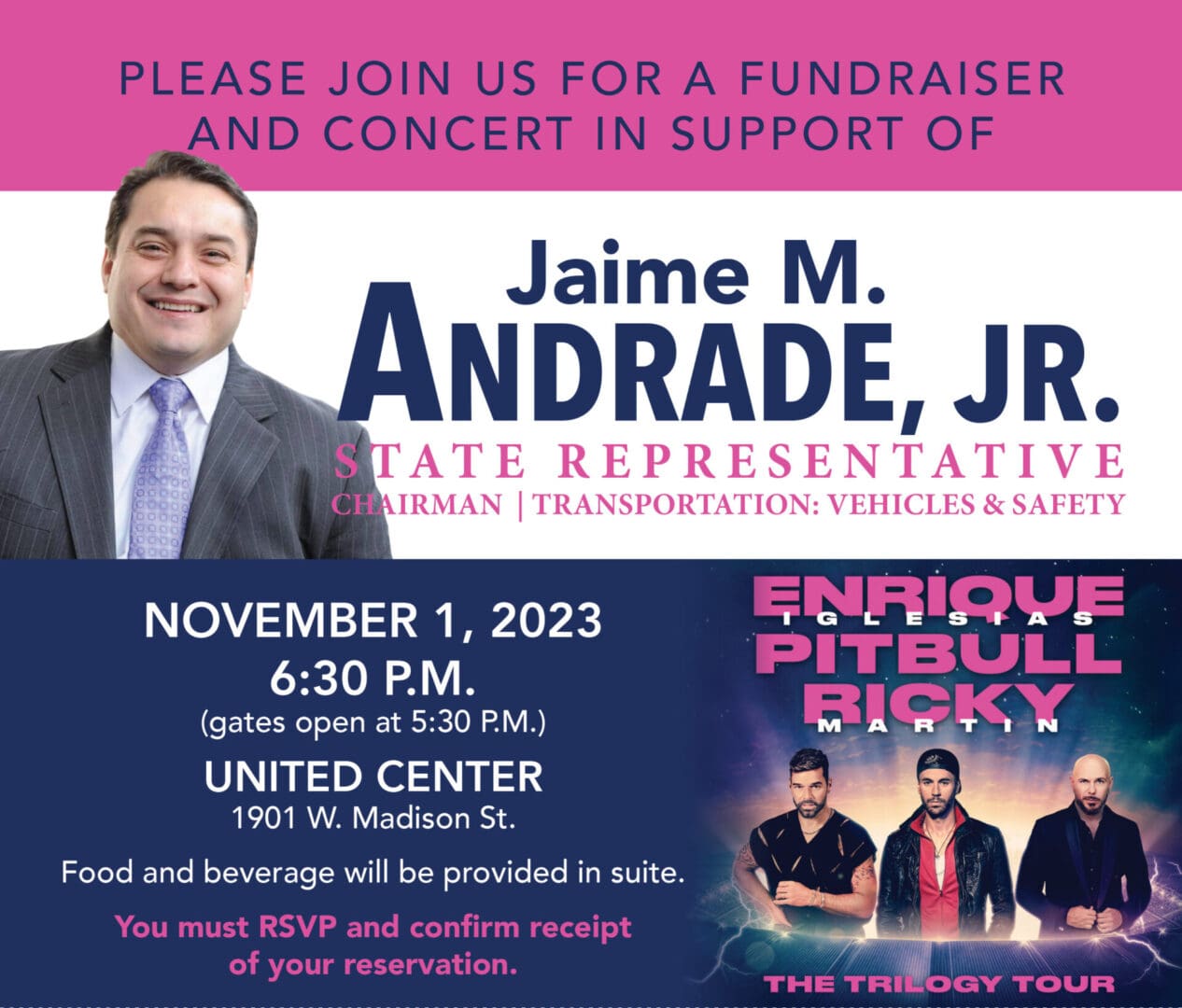 You don't want to miss the Trilogy Tour with Rep. Jaime Andrade! Watch three Latin music legends on November 1 at United Center. To RSVP, email Info@Andrade4staterep.com or call 773-597-5571. Get your tickets online while supplies last.