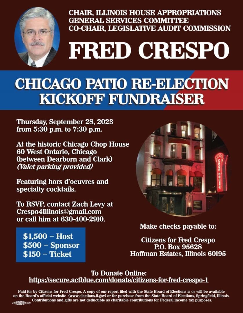 Join Rep. Fred Crespo at the historic Chicago Chop House on September 28 for a Re-election Kick Off Fundraiser! To RSVP, email Crespo4Illinois@gmail.com or call 630-400-2910.