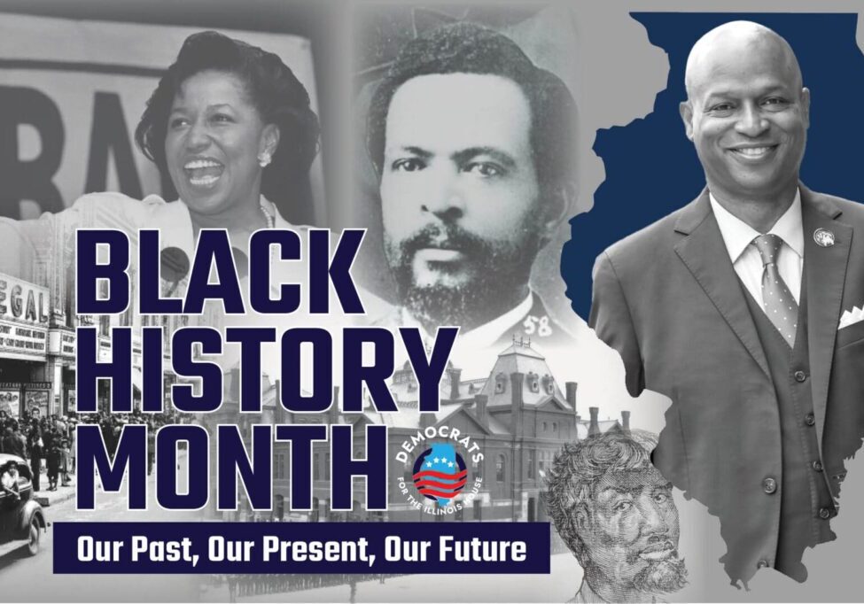 This year, our Black History Month theme is ‘Our Past, Our Present, Our Future' because the contributions of African-Americans have crafted our great nation and will continue to be vital as we move forward on the path to progress. Black history is American history. And while many states are taking drastic steps to erase it from their textbooks, here in Illinois, we embrace it. Throughout this month, we will be highlighting eight of Illinois' greatest achievements thanks to black leadership and ingenuity.